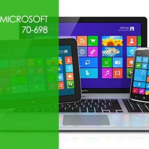 Microsoft 70-698: Windows 10