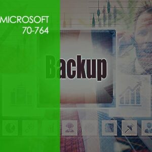 Microsoft 70-764 - SQL Server 2016 Administration